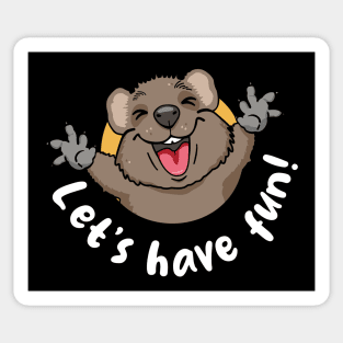 Lets have fun quokka (on dark colors) Sticker